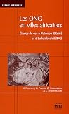 Les organisations non gouvernementales en villes africaines : Etudes de cas à Cotonou (Bénin) et à Lubumbashi (RDC)