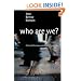 Who Are We?: Critical Reflections and Hopeful Possibilities