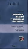 Parrainage, m�c�nat et fondations d'entreprise