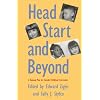 Head Start and Beyond: A National Plan for Extended Childhood Intervention