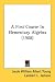A First Course In Elementary Algebra (1908)