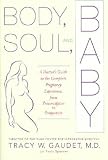 Body, Soul, and Baby