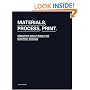 Materials, Process, Print: Creative Solutions for Graphic Design