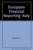 European financial reporting. 3, Italy