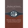 Theology and Identity: Traditions, Movements, and Polity in the United Church of Christ