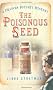 The Poisonous Seed: A Frances Doughty Mystery