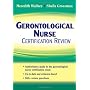 Gerontological Nurse Certification Review by Meredith Wallace PhD  APRN-BC