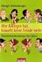 Wer Kollegen hat, braucht keine Feinde mehr: �berlebenstraining f�rs B�ro