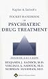 Kaplan and Sadock's Pocket Handbook of Psychiatric Drug Treatment