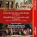 A Marcello: Concerto for oboe & strings; Unpublished Concertos and Cantatas /Venice Baroque Orchestra � Marcon