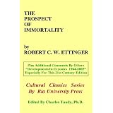 The Prospect of Immortality