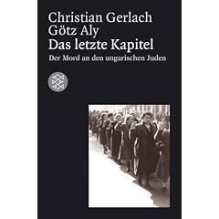 Das letzte Kapitel: Mord an den ungarischen Juden. 1944 - 1945