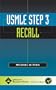 USMLE Step 3 Recall
