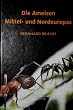 Ameisen Mittel- und Nordeuropas