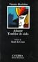 Altazor; Temblor de cielo (COLECCION LETRAS HISPANICAS) (Spanish Edition)