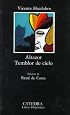 Altazor; Temblor de cielo (COLECCION LETRAS HISPANICAS) (Letras Hispanicas)
