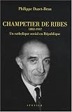 Auguste Champetier de Ribes (1882-1947) : Un catholique social en République