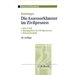 Die Assessorklausur im Zivilprozess