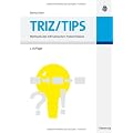 TRIZ/TIPS - Methodik des erfinderischen Probleml�sens