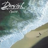 Spirit by Dervish