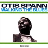 Review Otis Spann  / Walking the Blues