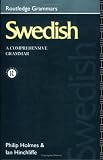 Swedish: A Comprehensive Grammar (Routledge Grammars)