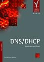 DNS/DHCP: Grundlagen und Praxis