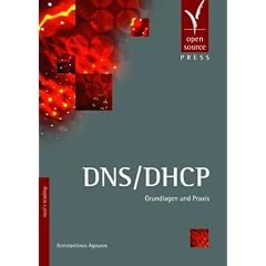 DNS/DHCP: Grundlagen und Praxis