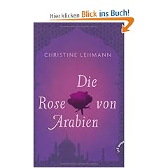Die Rose von Arabien