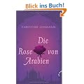 Die Rose von Arabien