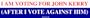 I AM VOTING FOR JOHN KERRY (AFTER I VOTE AGAINST HIM) MINIATURE Sticker