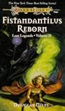 Fistandantilus Reborn (Dragonlance Lost Legends, Vol. 2)