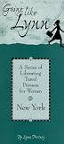 Going Like Lynn ­ New York (A Series of Liberating Travel Primers for Women) (Going Like Lynn, 2)