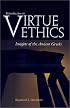 Introduction to Virtue Ethics: Insights of the Ancient Greeks