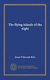 The flying islands of the night (Vol-1)