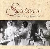 Sisters: The Story Goes On