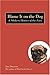 Blame It on the Dog: A Modern History of the Fart