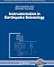 Instrumentation in Earthquake Seismology (Modern Approaches in Geophysics)