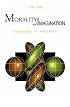 Morality & Imagination