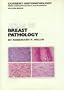 Atlas of Breast Pathology (Current Histopathology)