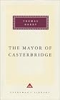 The Mayor of Casterbridge (Everyman's Library Classics)