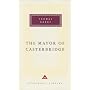 The Mayor of Casterbridge (Everyman's Library Classics)