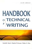 The Handbook of Technical Writing, Sixth Edition