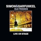Old Friends - Live on Stage