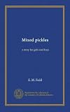 Mixed pickles:...