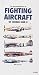 Illustrated Directory of Fighting Aircraft of World War II (Illustrated Directory)