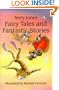 Fairy Tales and Fantastic Stories