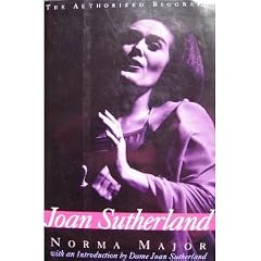 Joan Sutherland: The Authorized Biography