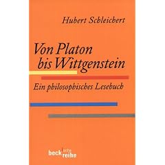 Von Platon bis Wittgenstein. Ein philosophisches Lesebuch (Taschenbuch)