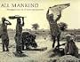 All mankind: Photographs